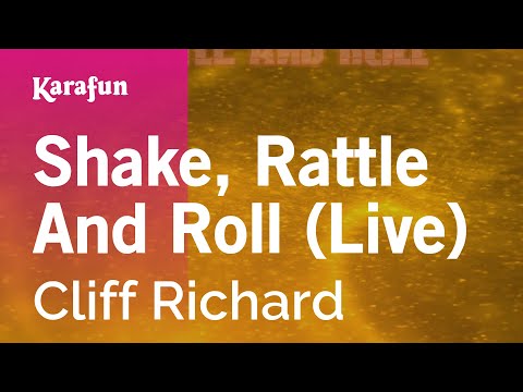Cliff Richard - Shake, Rattle and Roll (live)