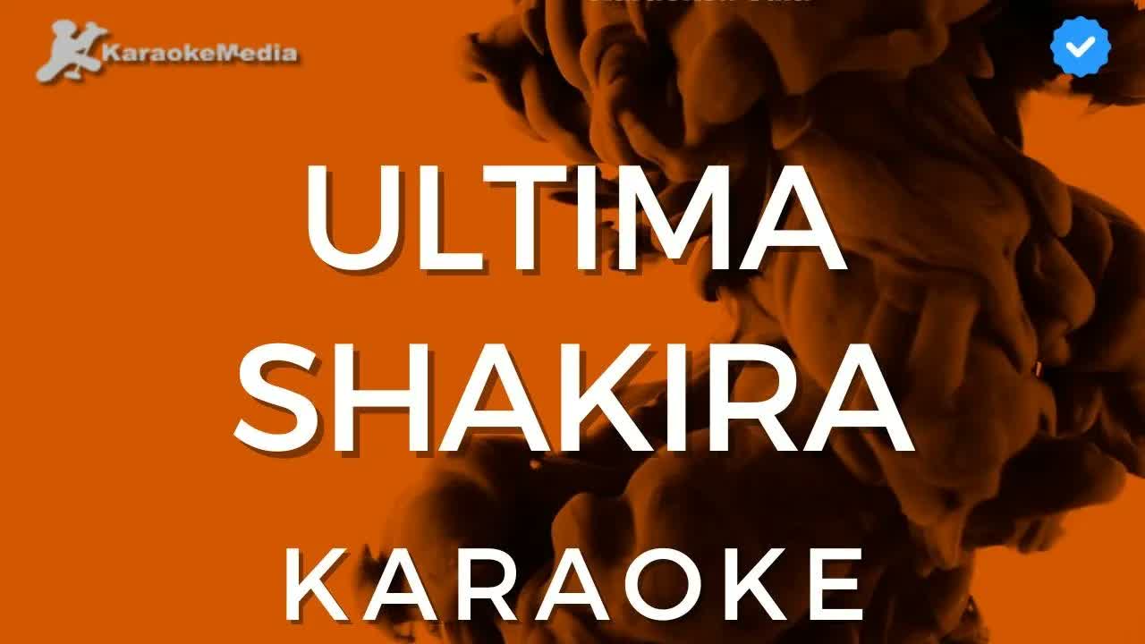 Shakira - Ultima
