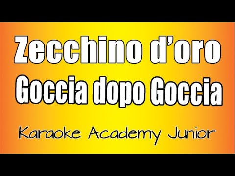 Karaoke Junior - Zecchino d'Oro (Goccia dopo goccia)