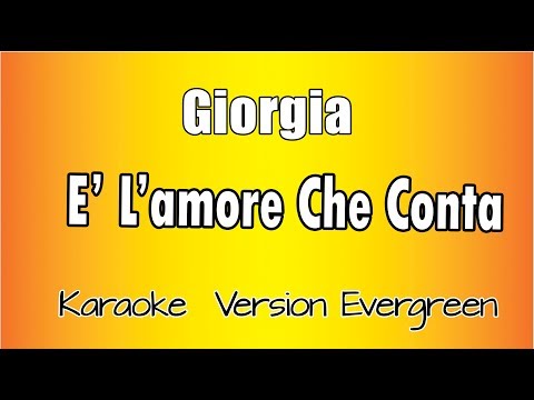 Giorgia - E' l'amore che conta