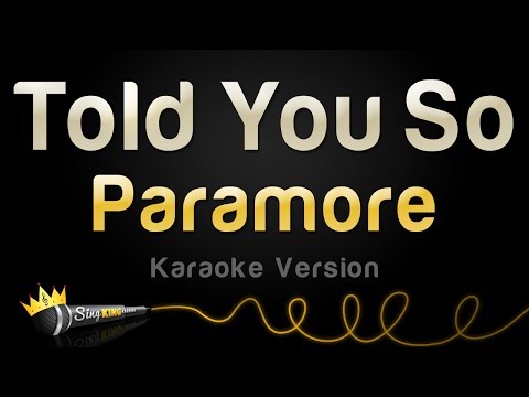 Paramore - Told You So