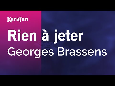Georges Brassens - Rien à jeter