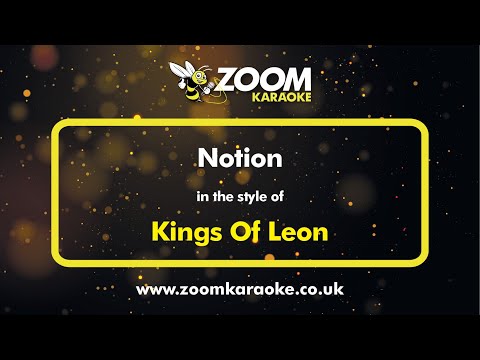 Kings Of Leon - Notion