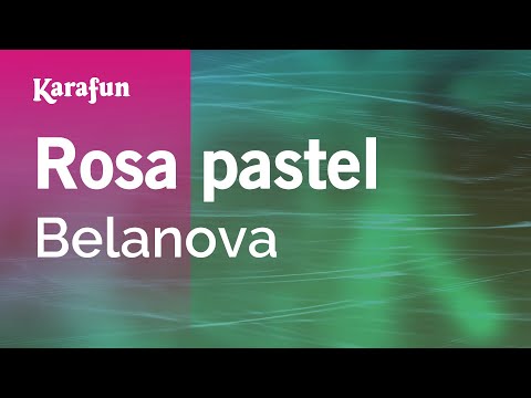 Belanova - Rosa pastel