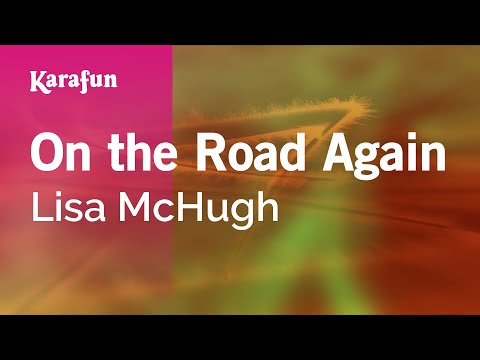 Lisa McHugh - On the Road Again