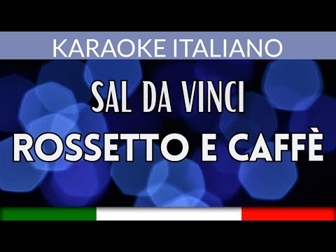 Sal Da Vinci - Rossetto e Caffè Italiano