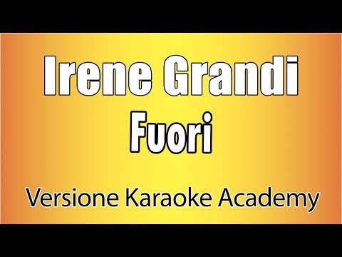 Irene Grandi - Fuori