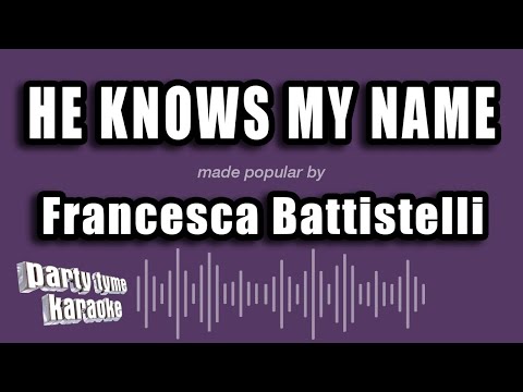 Francesca Battistelli - He Knows My Name