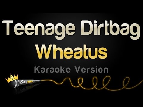 Wheatus - Teenage Dirtbag