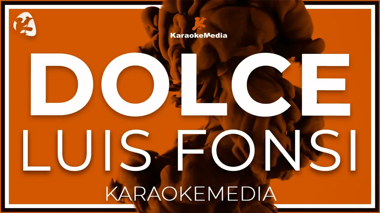 Luis Fonsi - Dolce