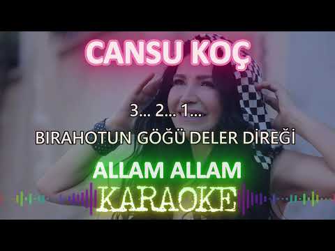 Cansu Koç - Allam Allam