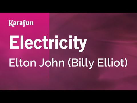 Elton John (Billy Elliot) - Electricity
