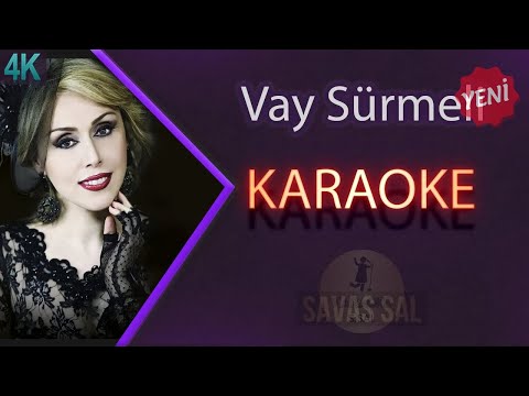 Vay Sürmeli (Kalenin Burcumuyam)