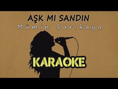 Mümin Sarıkaya - Aşk mı Sandın