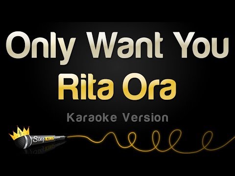 Rita Ora - Only Want You