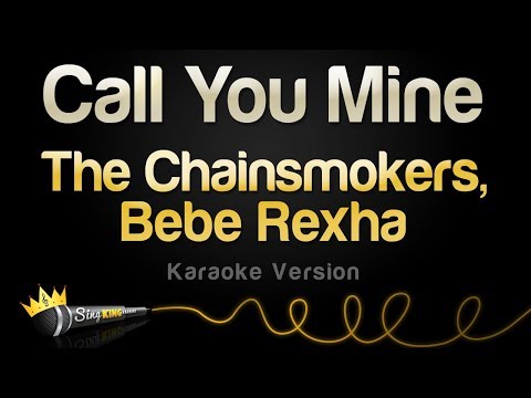 The Chainsmokers, Bebe Rexha - Call You Mine