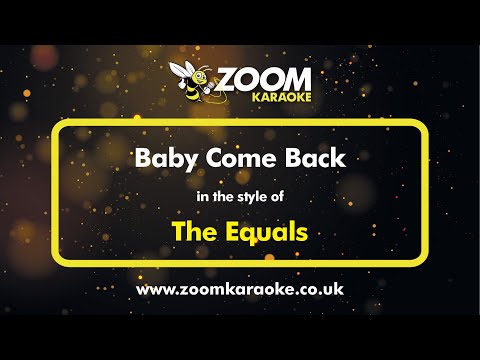 The Equals - Baby Come Back