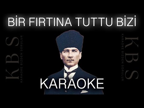 Bir Fırtına Tuttu Bizi