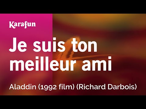 Aladdin (1992 film) (Richard Darbois) - Je suis ton meilleur ami
