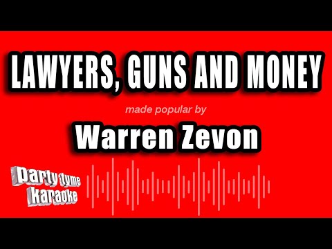 Warren Zevon - Lawyers, Guns And Money