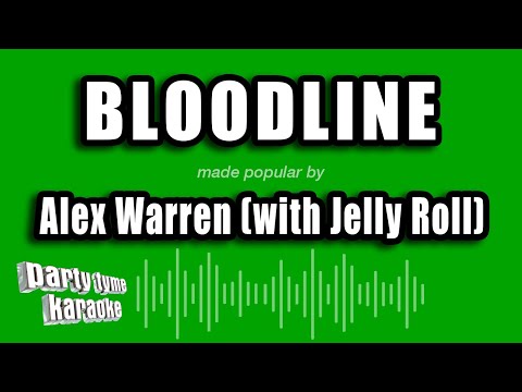 Alex Warren (with Jelly Roll) - Bloodline