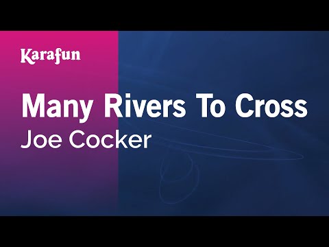 Joe Cocker - Many Rivers to Cross