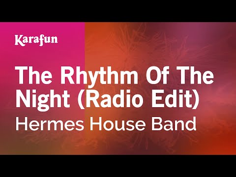 Hermes House Band - The Rhythm of the Night (Radio Edit)
