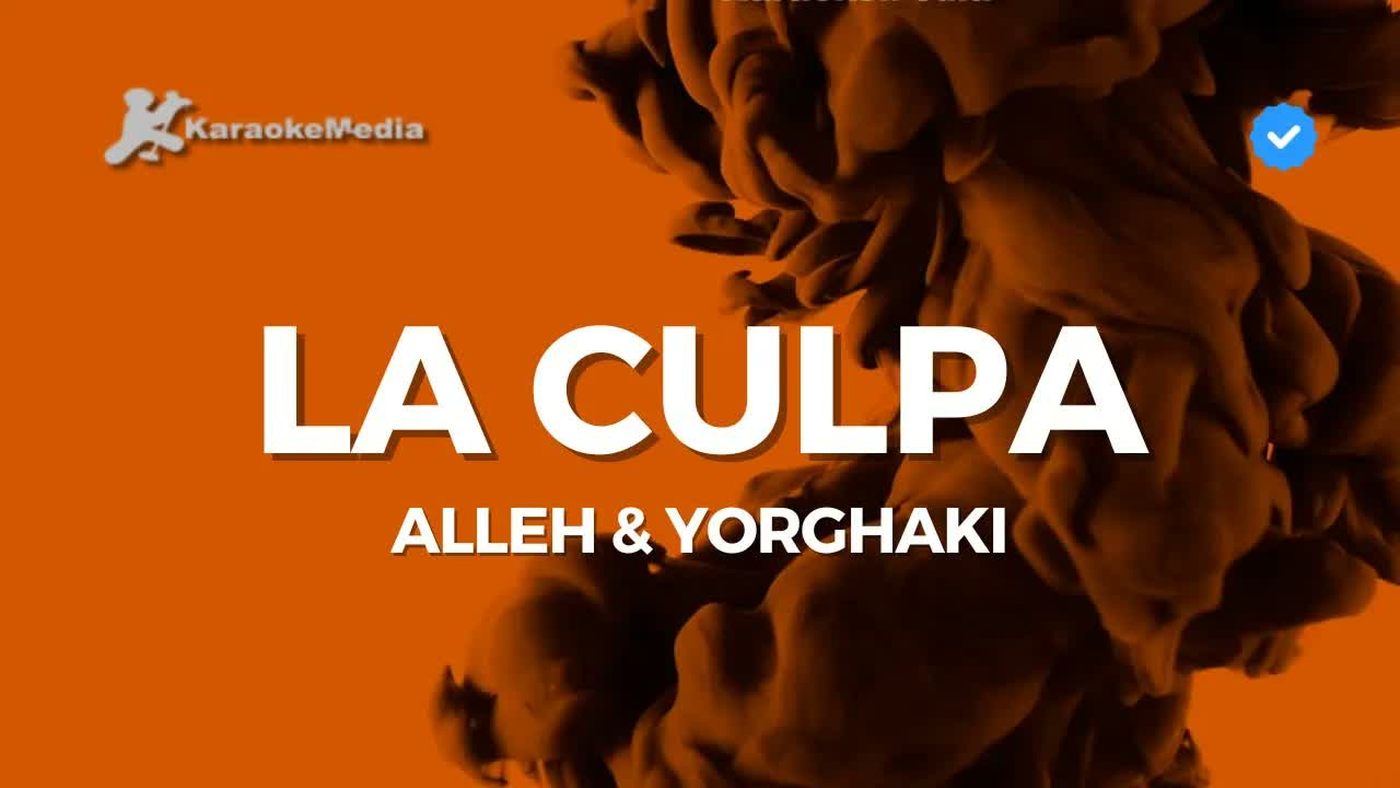 Alleh & Yorghaki - La culpa