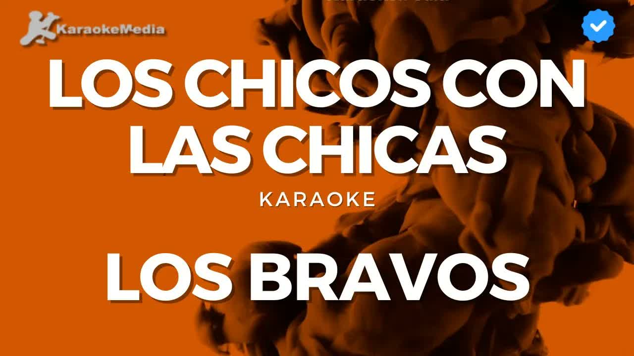 Los Bravos - Los chicos con las chicas