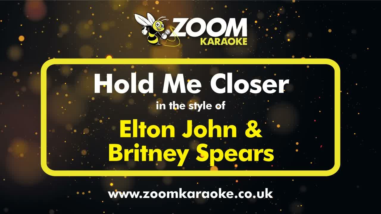 Elton John & Britney Spears - Hold Me Closer (Without Backing Vocals)