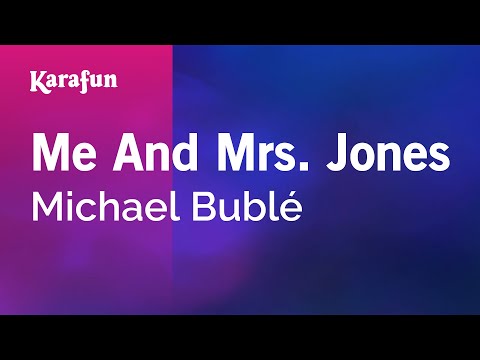 Michael Bublé - Me And Mrs. Jones