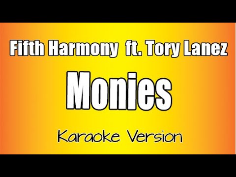 Fifth Harmony - Monies feat Tory Lanez