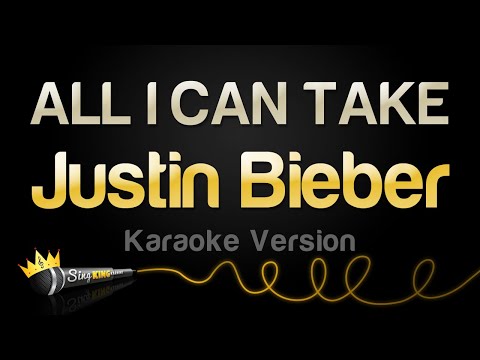 Justin Bieber - ALL I CAN TAKE
