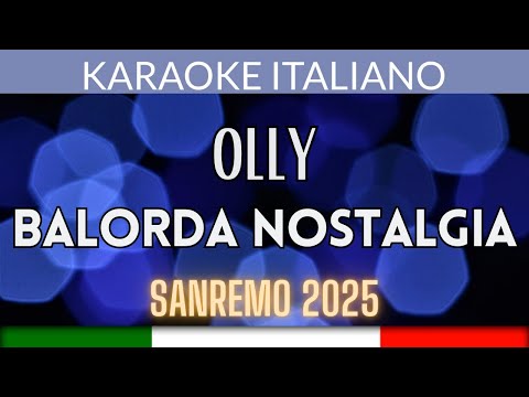 Olly - Balorda nostalgia Sanremo 2025