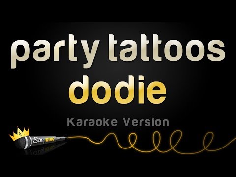 dodie - party tattoos