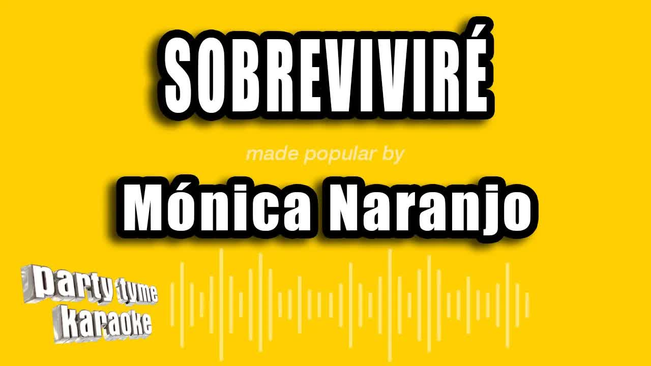 Mónica Naranjo - Sobreviviré