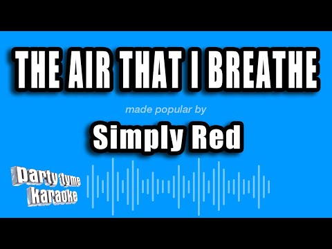 Simply Red - The Air That I Breathe
