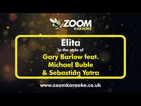 Gary Barlow feat.  Michael Buble & Sebastian Yatra - Elita