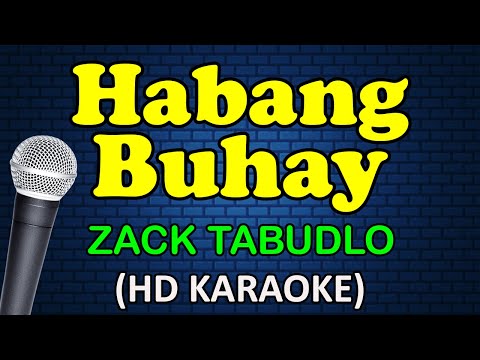Zack Tabudlo - HABANG BUHAY