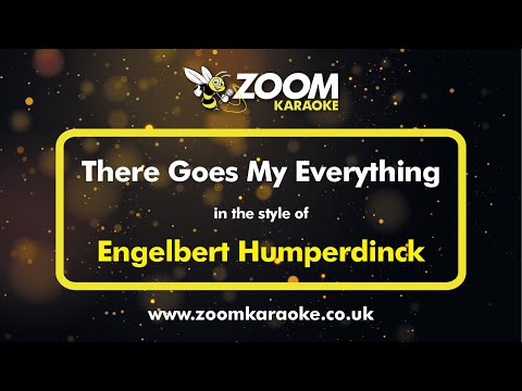 Engelbert Humperdinck - There Goes My Everything