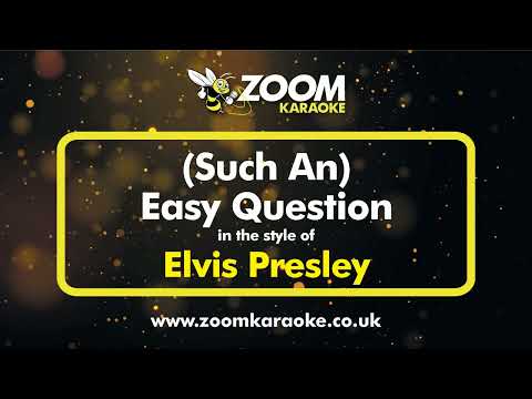 Elvis Presley - Such An Easy Question