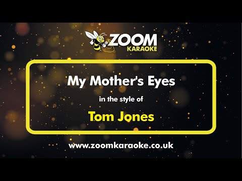 Tom Jones - My Mother's Eyes