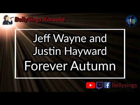 Jeff Wayne and Justin Hayward - Forever Autumn