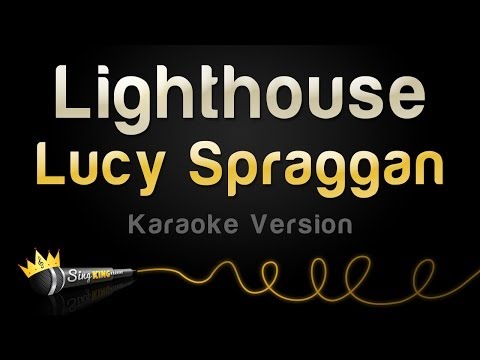 Lucy Spraggan - Lighthouse