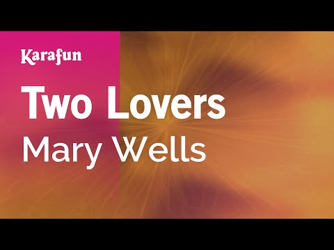 Mary Wells - Two Lovers