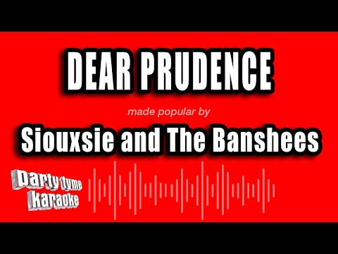 Siouxsie and The Banshees - Dear Prudence