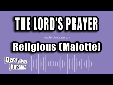 Religious (Malotte) - The Lord's Prayer