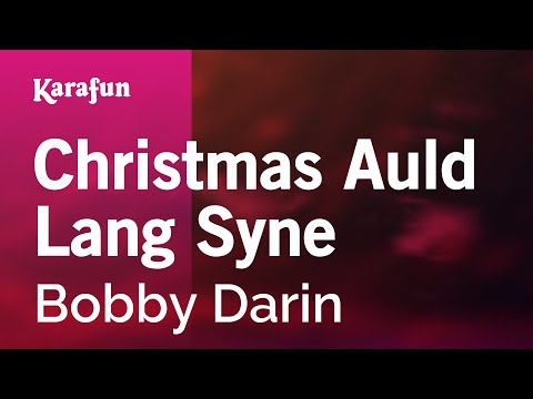 Bobby Darin - Christmas Auld Lang Syne