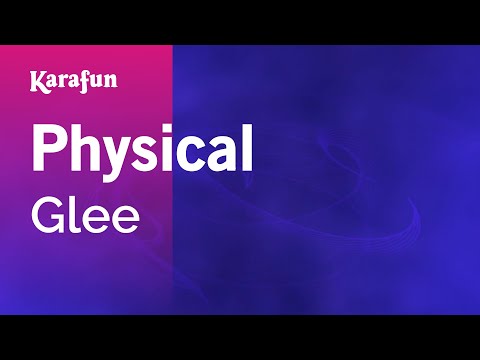 Glee - Physical