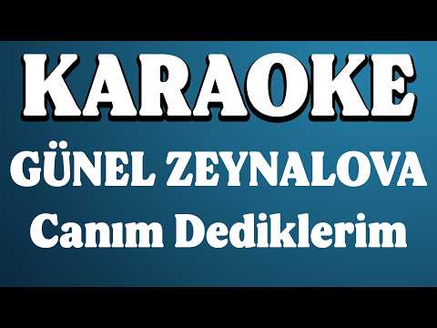 Günel Zeynalova - Canım Dediklerim